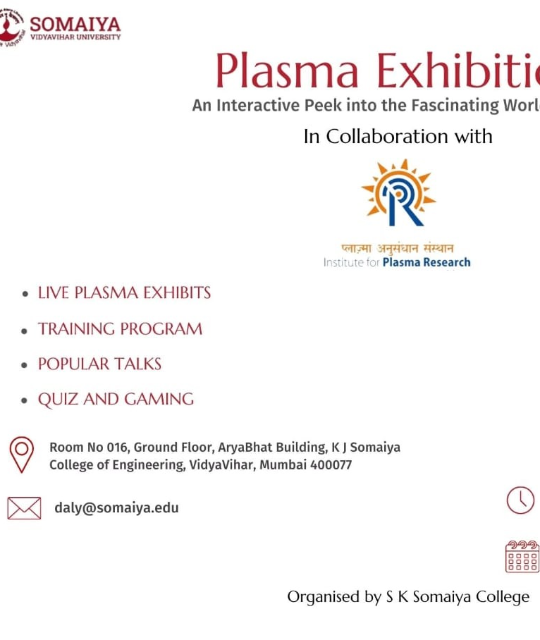 Plasma Exhibition in collaboration with Institute of Plasma Research